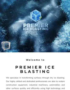 Premier Ice Blasting homepage showcasing their dry ice blasting services for restoring construction equipment, industrial machinery, and automobiles, with a frozen ice background.